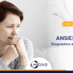 Ansiedade, conheça o diagnostico e tratamento