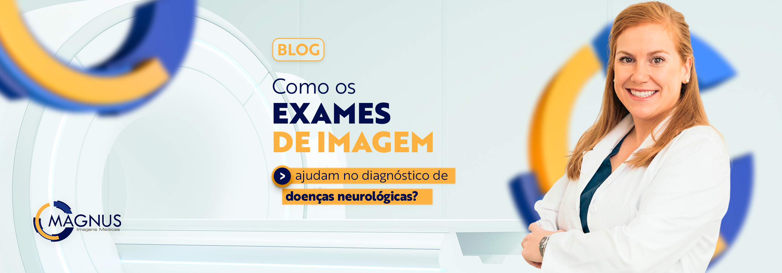 Read more about the article Como os exames de imagem ajudam no diagnóstico de doenças neurológicas?